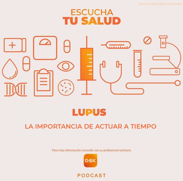 Diseño de portada del podcast, "Lupus, la importancia de actuar a tiempo"